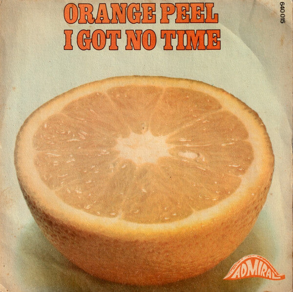 5312230 Orange Peel - I Got No Time 